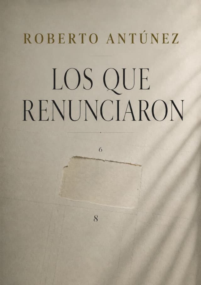 Portada de Los que renunciaron