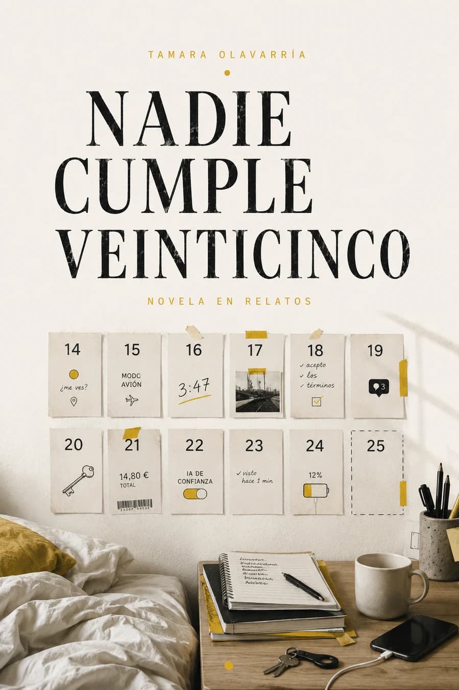 Portada de Nadie cumple veinticinco