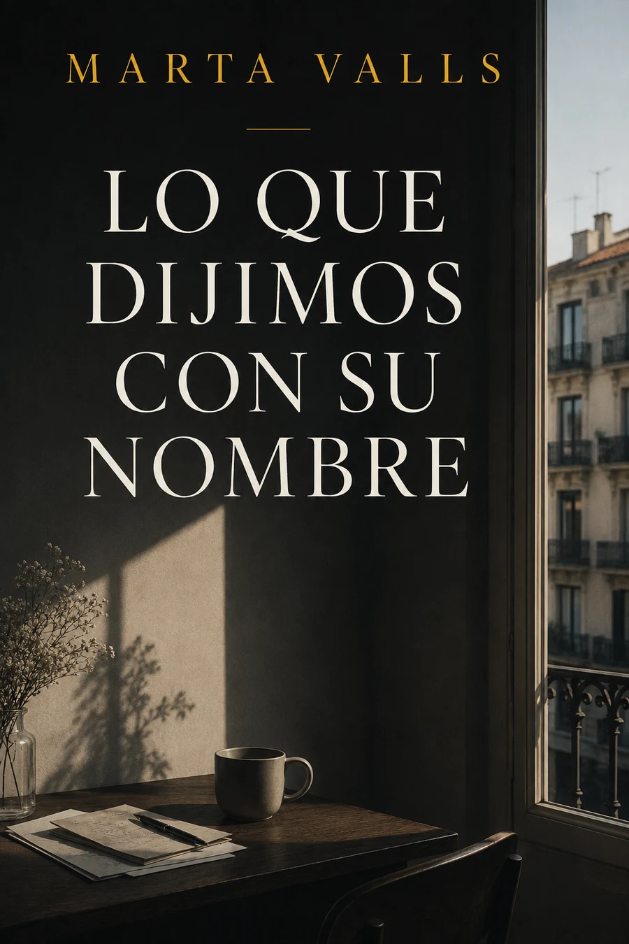 Portada de Lo que dijimos con su nombre